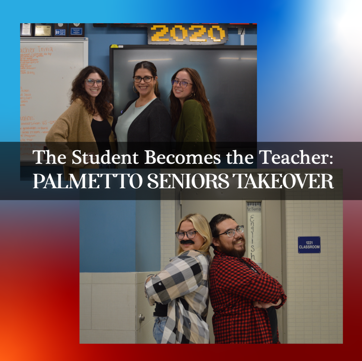 The Student Becomes the Teacher: Palmetto’s Seniors Takeover